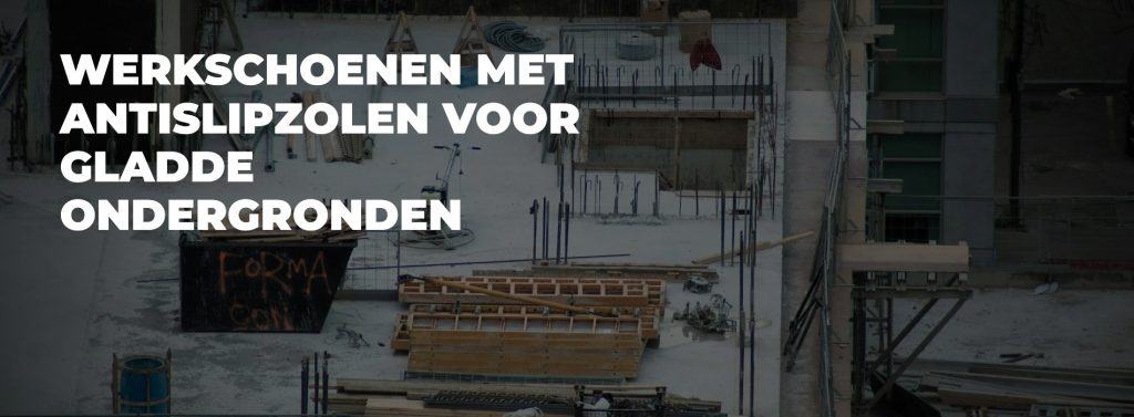 Werkschoenen met antislipzolen voor gladde ondergronden-banner